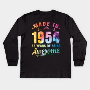 Made In 1954 Happy Birthday Me You 68 Years Of Being Awesome Kids Long Sleeve T-Shirt